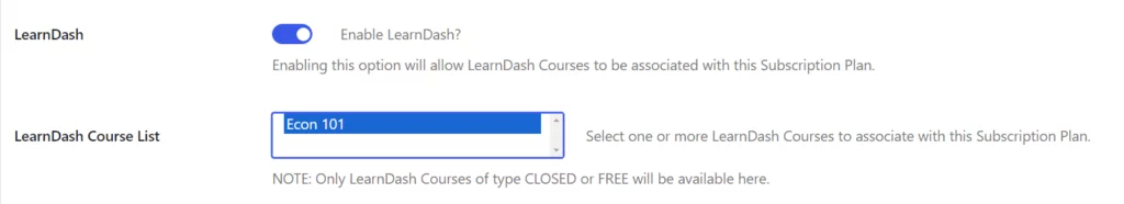 Configure your subscription levels to give access to LearnDash courses