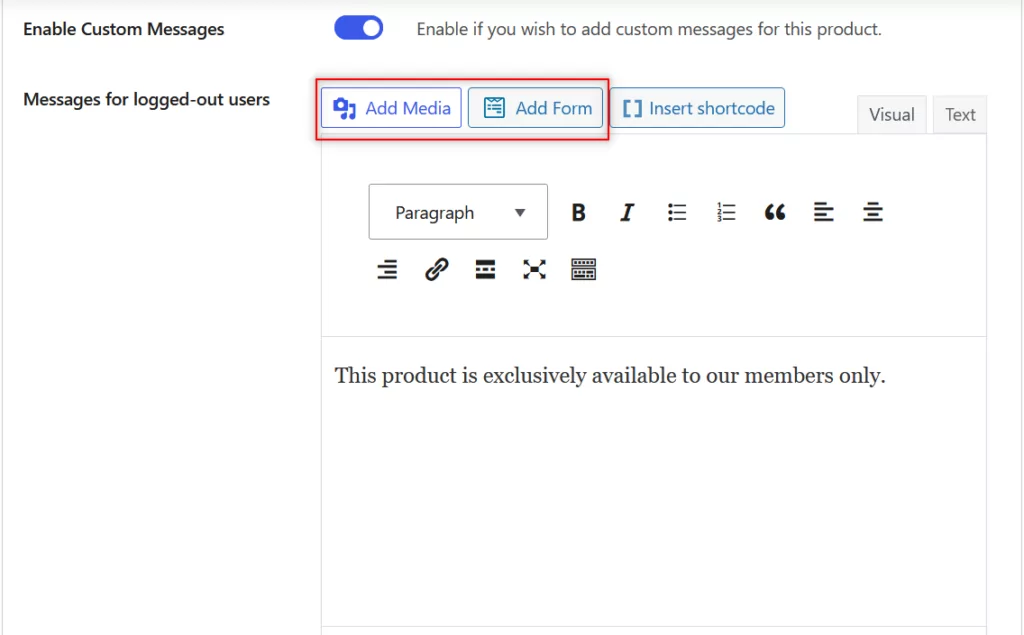 Adding media or form to custom restriction message