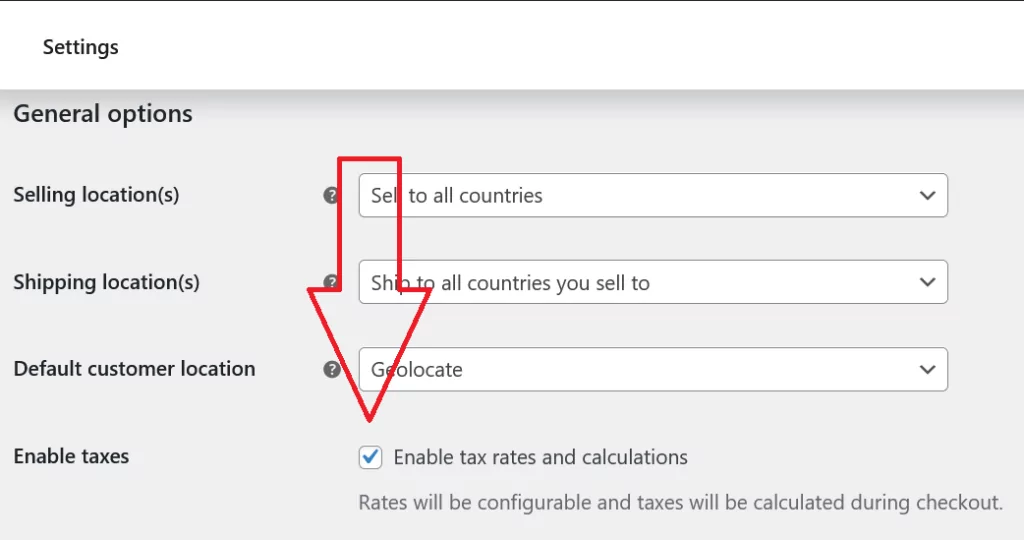 Enabling tax functionality in WooCommerce's default settings.